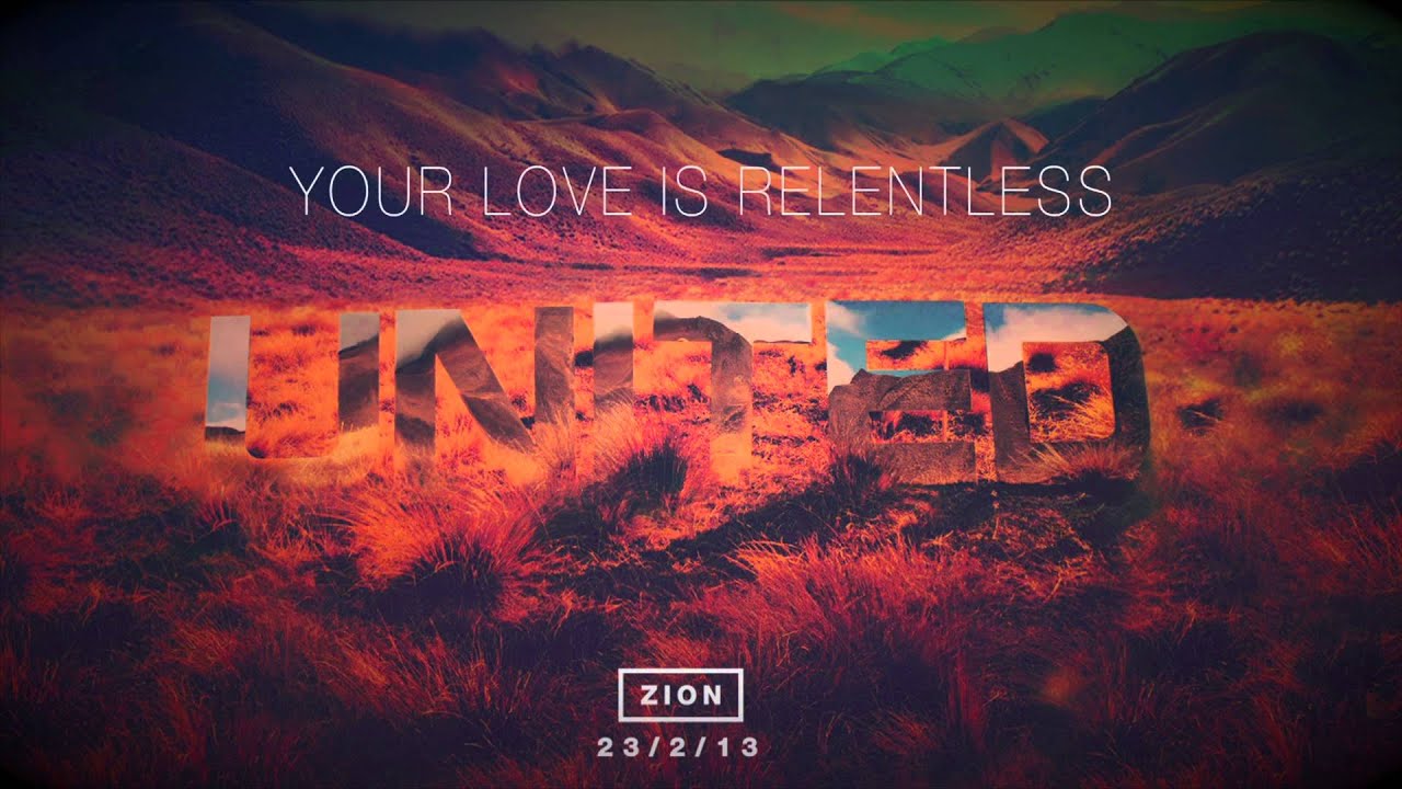 hillsong united zion